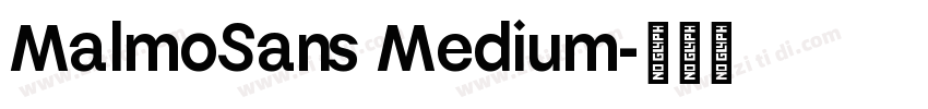 MalmoSans Medium字体转换
